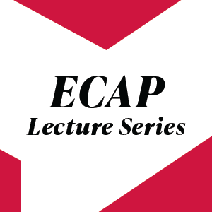 ECAP Lectures ECAP lectures