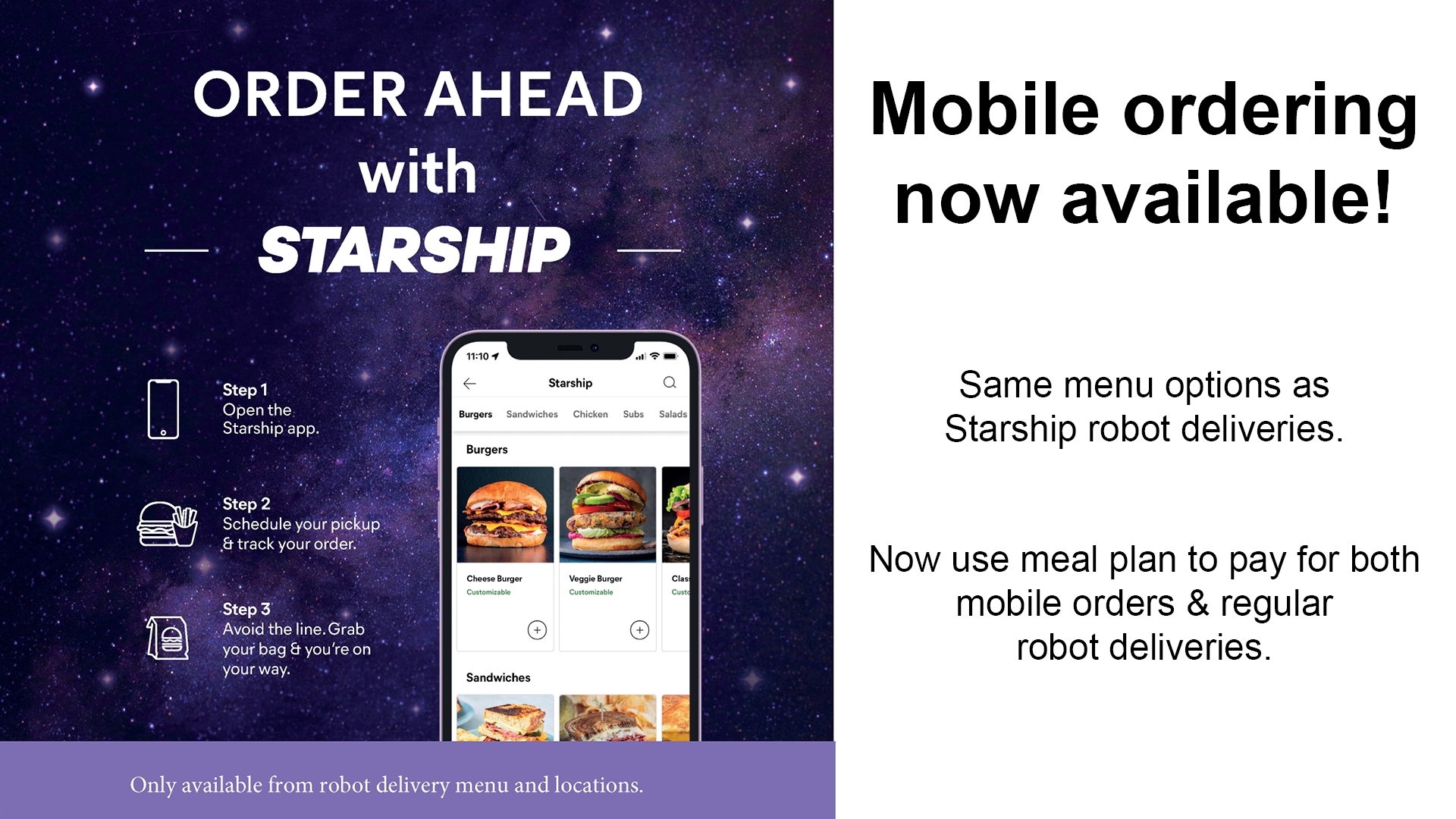 Graphic that says Order ahead with starship with three steps. Now can use meal plan to pay for both mobile orders & regular robot deliveries.