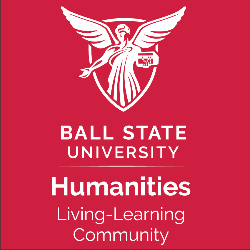 Red Background with Ball State Logo and "Humanities Living-Learning Community" under it 
