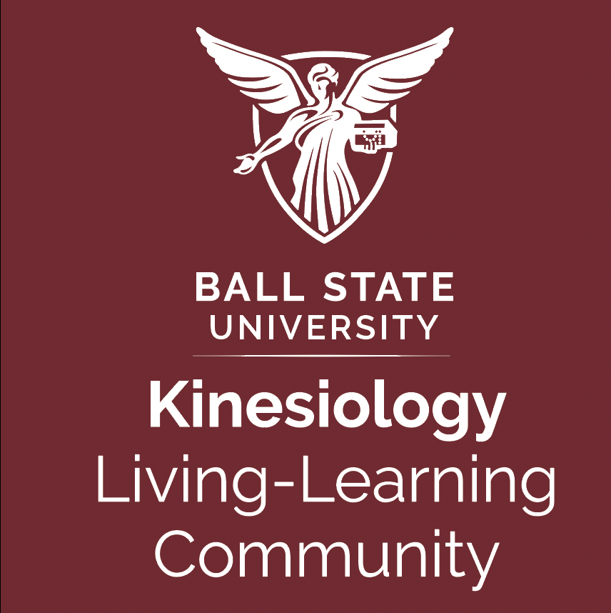Maroon Background with Ball State Beneficence Logo and "Kinesiology Living-Learning Community" under it