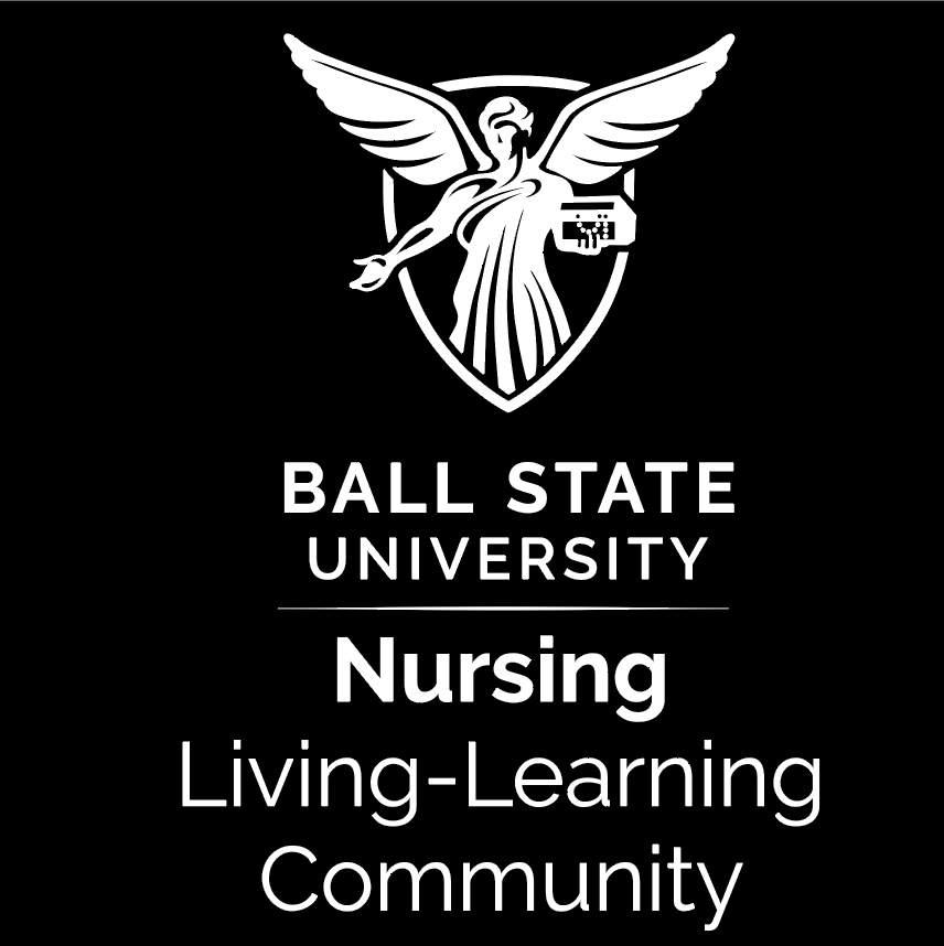 Black Background with Ball State Beneficence Logo and "Nursing Living-Learning Community" under it