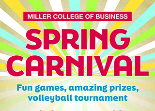 Miller College of Business Spring Carnival Miller College of Business Spring Carnival