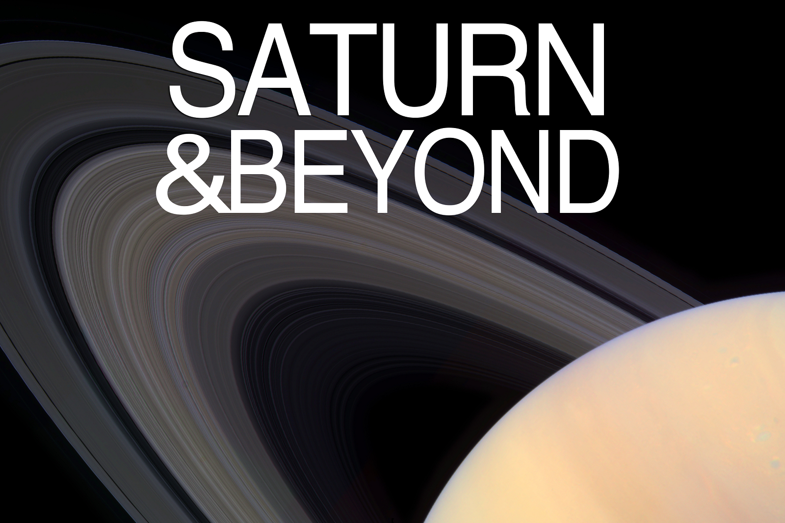 Saturn & Beyond
