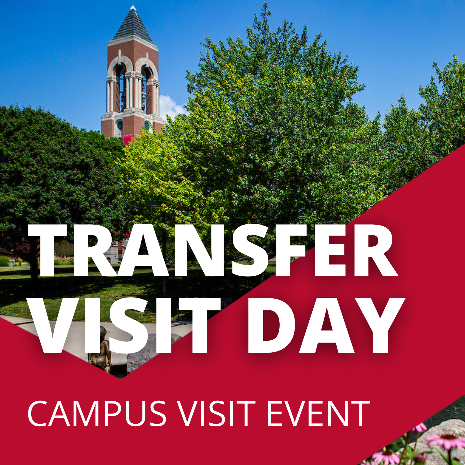 A photo of campus is overlayed by the text "Transfer Visit Day" and "Campus Visit Event" with a red design embellishment.