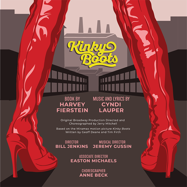 Image with two red, high heel boots in the foreground with a factory in the background and the title "KINKY BOOTS"