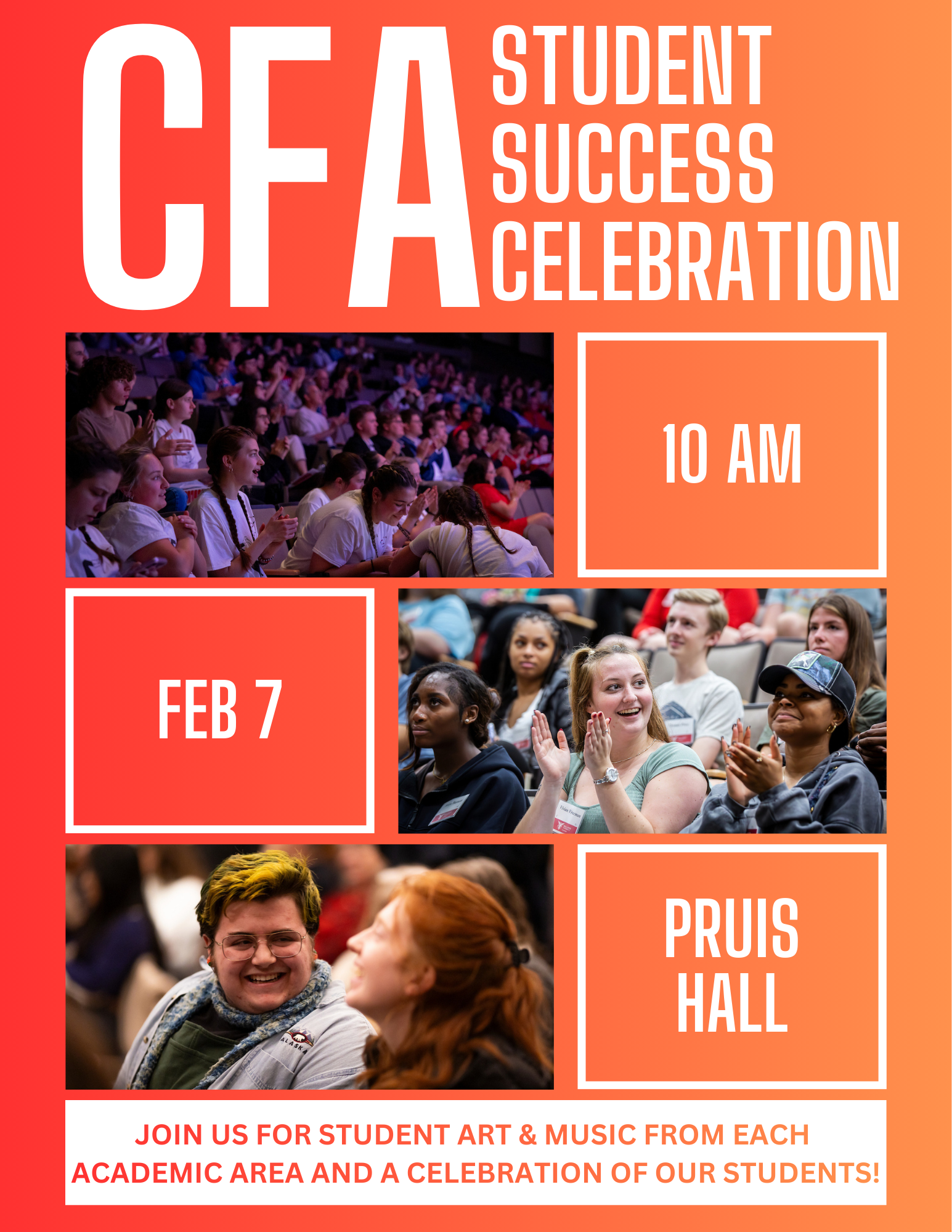 CFA Student Success Celebration | February 7 | 10 a.m. | Pruis Hall