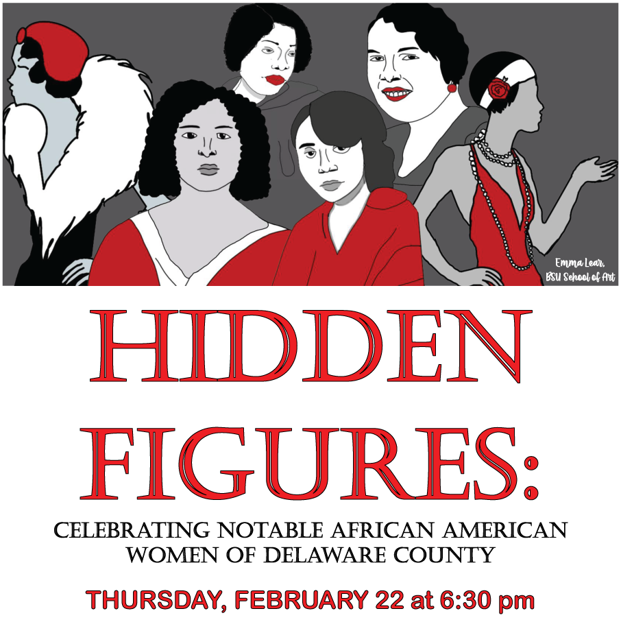 Hidden Figures Celebrating Notable African American Women of Delaware County