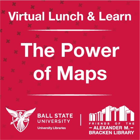Virtual Lunch and Learn: The Power of Maps