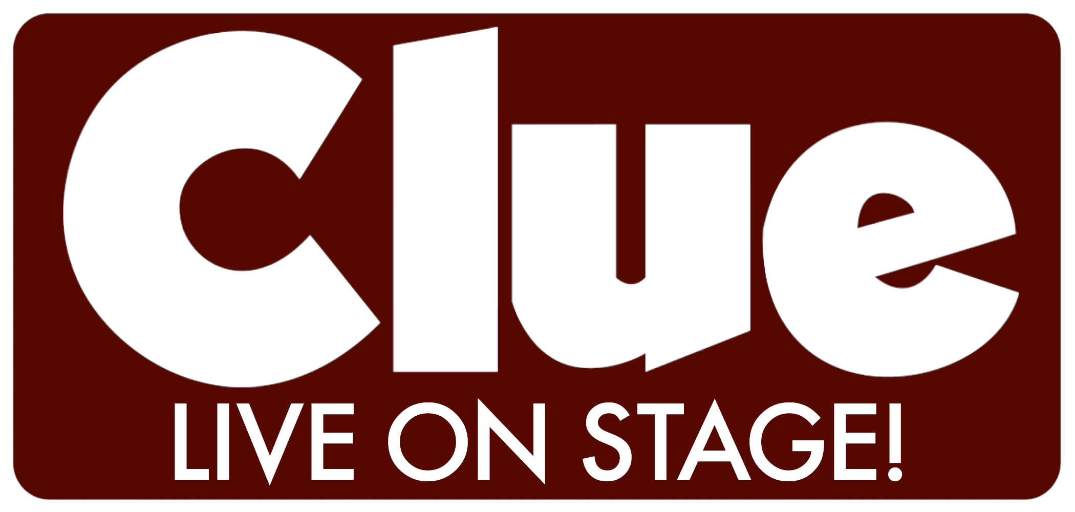 Clue white logo stands out against a maroon background. Image text reads, "CLUE – Live on stage!"