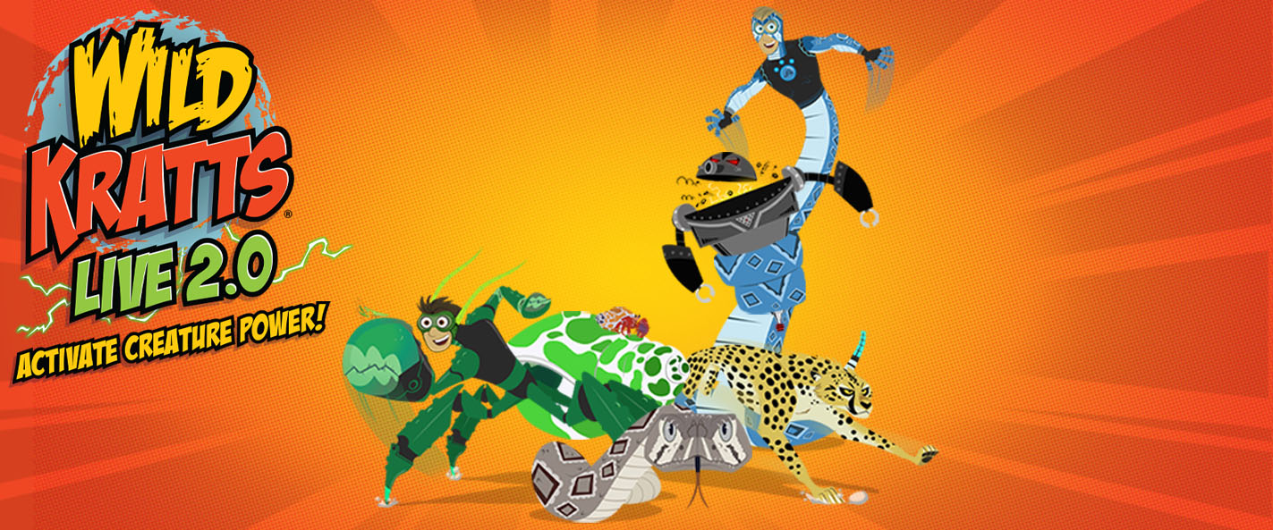 Cartoon creatures from The Wild Kratts, including the Kratt Brothers, are positioned in superhero stances before an orange comic background with action burst. Image text reads, "Wild Kratts Live 2.0 – Activate Creature Power!"
